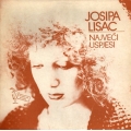 Josipa Lisac - Najveci Uspjesi / Jugoton Josipa Lisac - Najveci Uspjesi / Jugoton